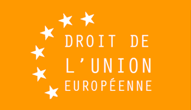 Droit de l'Union Européenne